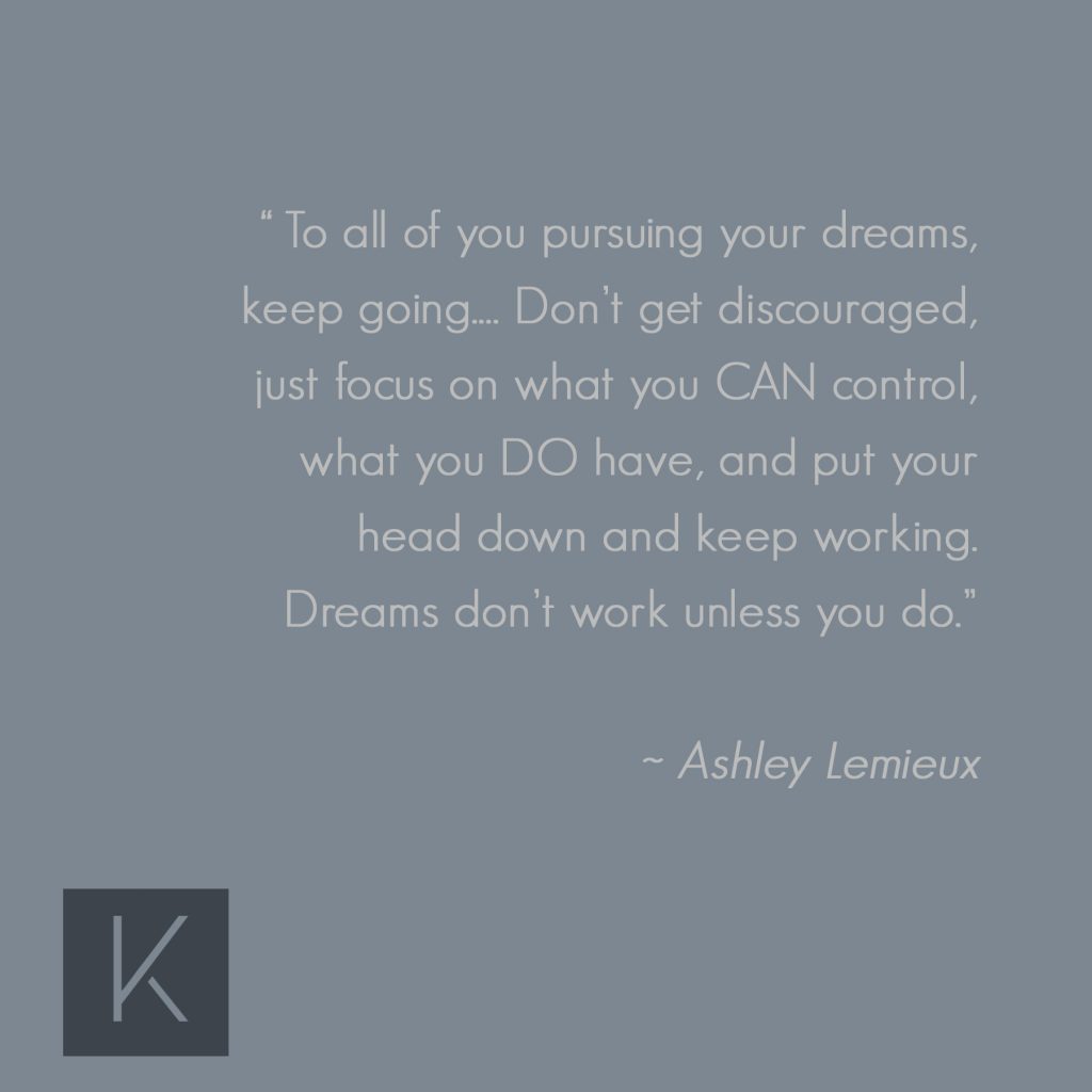 Dreamer… Keep Going